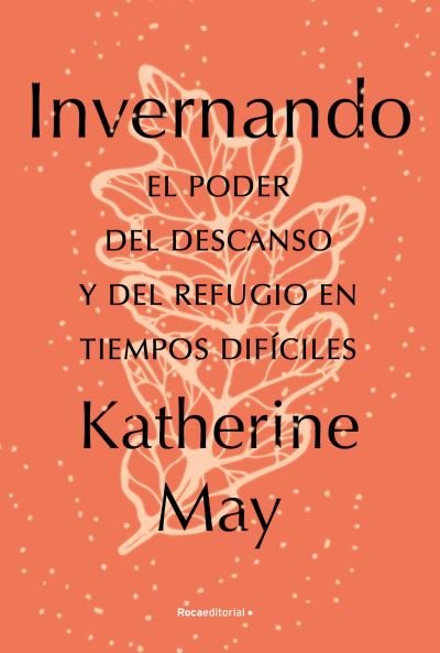Cover for Katherine May · Invernando/ Wintering (Paperback Bog) (2022)