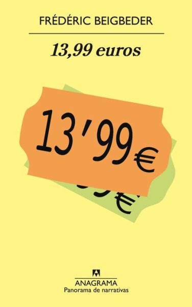 Cover for Frederic Beigbeder · 13,99 Euros (Paperback Book) [Spanish edition] (2002)