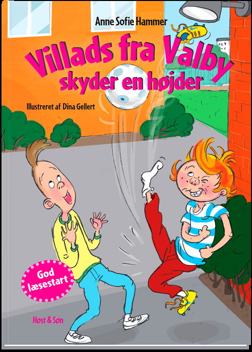 Cover for Anne Sofie Hammer · Villads fra Valby skyder en højder (Inbunden Bok) [1:a utgåva] (2021)