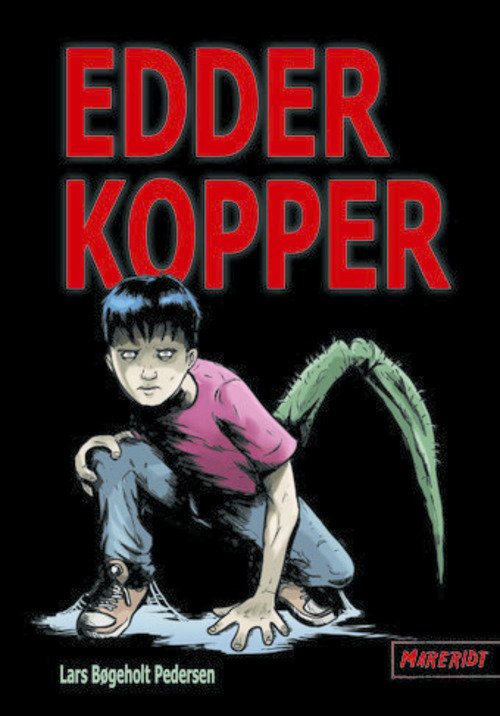 Cover for Lars Bøgeholt Pedersen · Mareridt: Mareridt: Edderkopper (Heftet bok) [2. utgave] (2014)