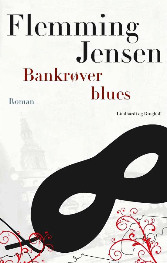 Cover for Flemming Jensen · Bankrøver Blues (Sewn Spine Book) [3rd edition] (2015)