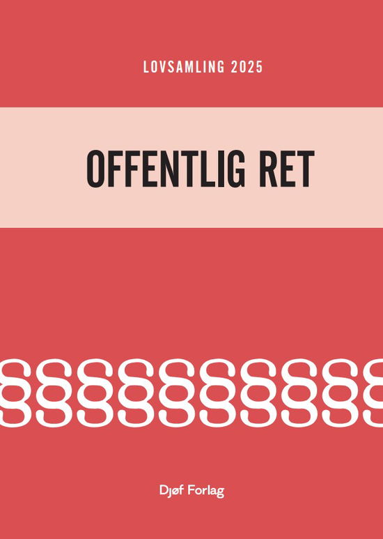 Cover for Ole Terkelsen · Lærebog: Lovsamling 2025 - Offentlig ret (Hæftet bog) [3. udgave] (2025)