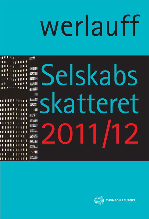 Cover for Erik Werlauff · Selskabsskatteret 2011/12 (Sewn Spine Book) [13th edition] (2011)