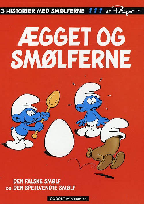 Cover for Peyo · Smølferne Cobolt minicomics, 4: Ægget og smølferne Den falske smølf Den spejlvendte smølf 4 (Indbundet Bog) [2. udgave] (2008)