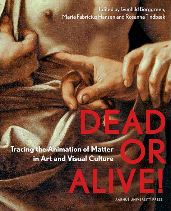 Cover for Maria Fabricius Hansen · Dead or Alive (Indbundet Bog) [1. udgave] (2020)