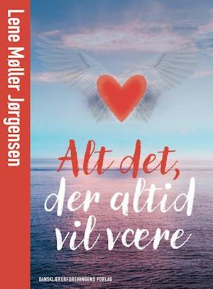 Cover for Lene Møller Jørgensen · Frit for fantasi: Alt det, der altid vil være (Taschenbuch) [1. Ausgabe] (2024)