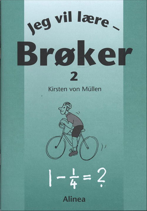 Cover for Kirsten von Müllen · Jeg vil lære: Jeg vil lære, Brøker 2 (Book) [1. Painos] (2009)