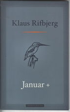 Cover for Klaus Rifbjerg · Januar + (Hæftet bog) [1. udgave] (2012)