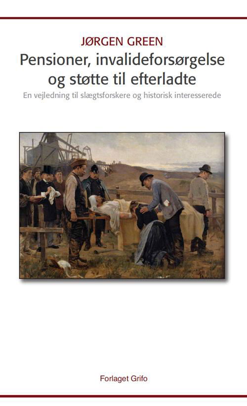 Cover for Jørgen Green · Pensioner, invalideforsørgelse og støtte til de efterladte (Taschenbuch) [1. Ausgabe] (2016)