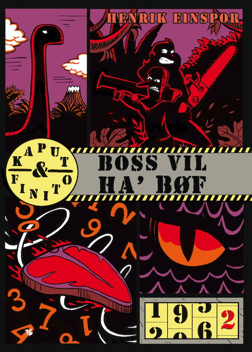 Cover for Henrik Einspor · Kaput &amp; Finito: Boss vil ha' bøf (Indbundet Bog) [1. udgave] (2020)