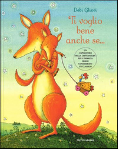 Cover for Debi Gliori · Ti voglio bene anche se... (Inbunden Bok) (2014)