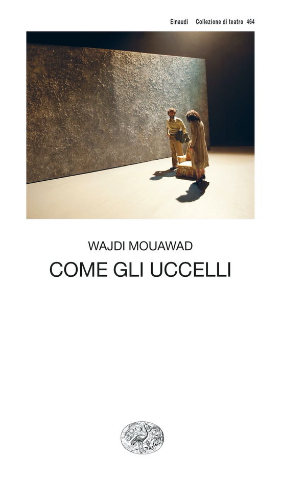 Cover for Wajdi Mouawad · Come Gli Uccelli (Book)