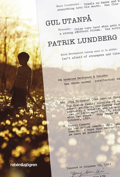 Cover for Patrik Lundberg · Gul utanpå (ePUB) (2013)