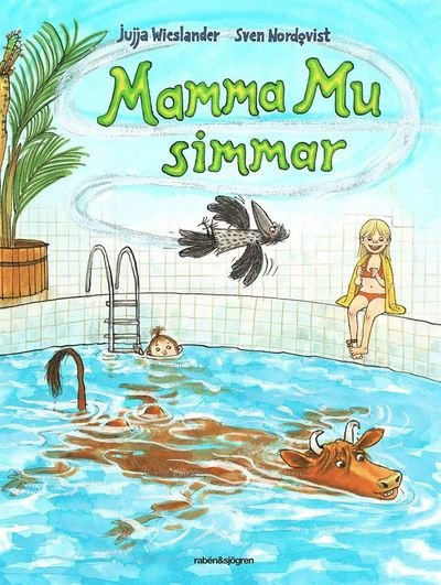 Cover for Sven Nordqvist · Mamma Mu och Kråkan: Mamma Mu simmar (Bound Book) (2019)