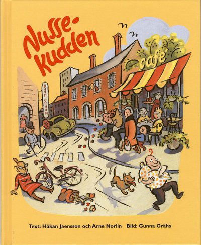 Cover for Arne Norlin · Nussekudden: Nussekudden (Inbunden Bok) (2008)