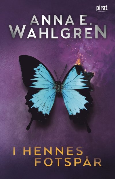 Cover for Anna E Wahlgren · I hennes fotspår (Gebundesens Buch) (2023)