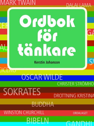 Cover for Kerstin Johanson · Ordbok för tänkare (Bound Book) (2013)