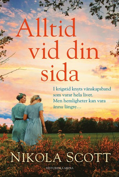 Cover for Nikola Scott · Alltid vid din sida (Gebundesens Buch) (2021)