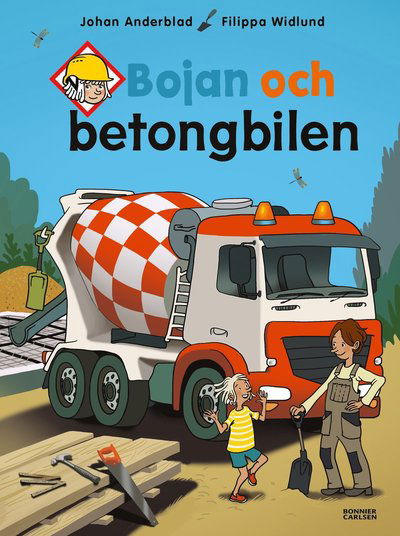 Bojan och betongbilen - Johan Anderblad - Boeken - Bonnier Carlsen - 9789179778514 - 16 januari 2023