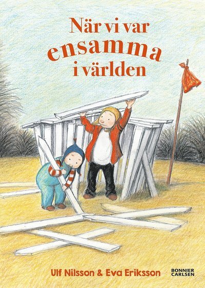 Cover for Ulf Nilsson · När vi var ensamma i världen (Gebundesens Buch) (2024)