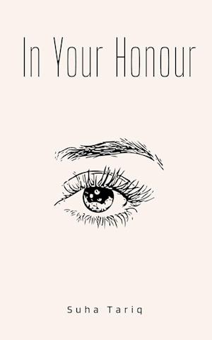 Cover for Suha Tariq · In Your Honour (Paperback Book) (2023)