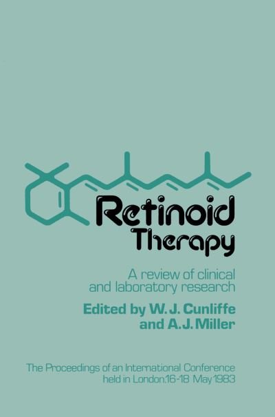 Cover for W J Cunliffe · Retinoid Therapy: A review of clinical and laboratory research (Taschenbuch) [Softcover reprint of the original 1st ed. 1984 edition] (2012)