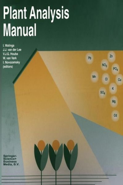 I. Walinga · Plant Analysis Manual (Paperback Book) (2012)