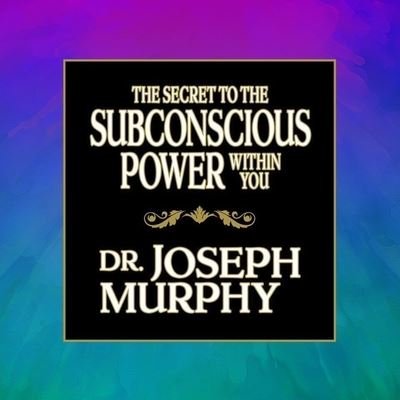 Cover for Joseph Murphy · The Secret to the Subconscious Power Within You (CD) (2016)