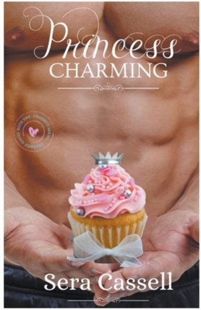 Cover for Sera Cassell · Princess Charming (Paperback Book) (2022)