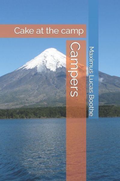 Cover for Maximus Lucas Boothe · Campers: Cake at the camp (Paperback Book) (2022)