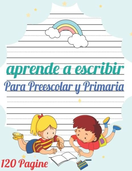 Cover for Wigoo Publishing · Aprende a escribir para Preescolar y Primaria (Paperback Book) (2020)