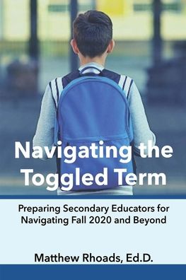 Cover for Matthew Rhoads · Navigating the Toggled Term (Pocketbok) (2020)