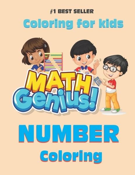 Cover for Thanasorn Tongmakkul · Math Genius Number Coloring book for kids (Paperback Book) (2020)