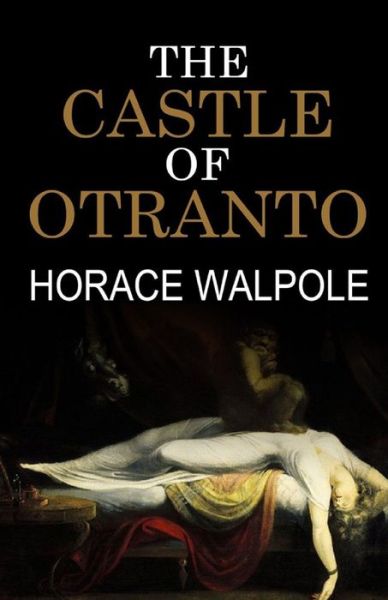 Cover for Horace Walpole · The Castle of Otranto Illustrated (Paperback Bog) (2021)