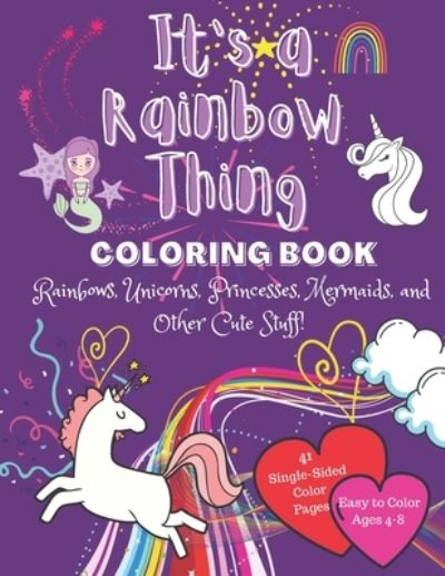 Cover for Lane Burke · It's a Rainbow Thing: Coloring Book (Paperback Book) (2021)