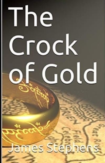 Cover for James Stephens · The Crock of Gold Annotated (Paperback Book) (2021)