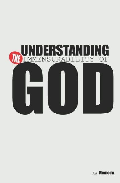 Cover for Aa Momodu · Understanding The Immensurability of God (Pocketbok) (2021)