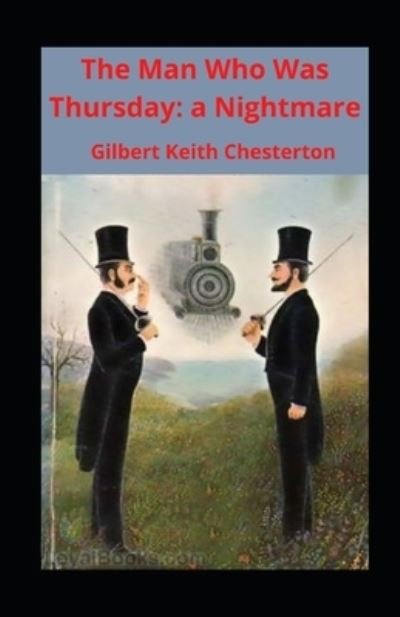 Cover for Gilbert Keith Chesterton · The Man Who Was Thursday (Paperback Book) (2021)