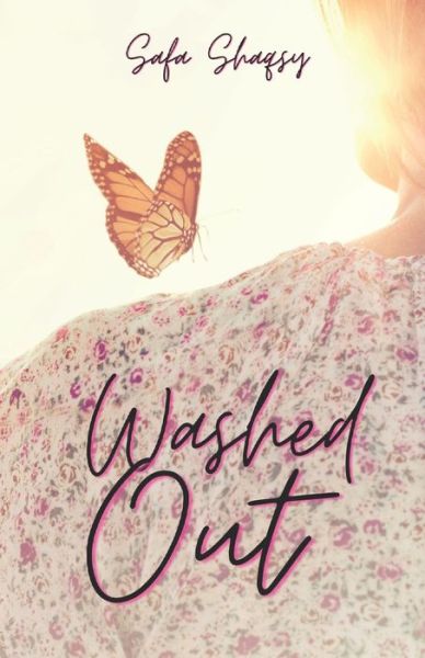 Cover for Safa Shaqsy · Washed Out: A contemporary romance book (Paperback Book) (2021)