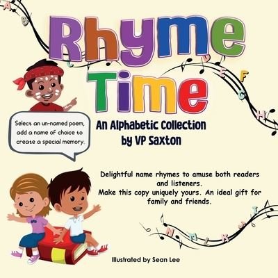 Rhyme Time - Vp Saxton - Boeken - Shrubs Publishing - 9798987274514 - 10 december 2022