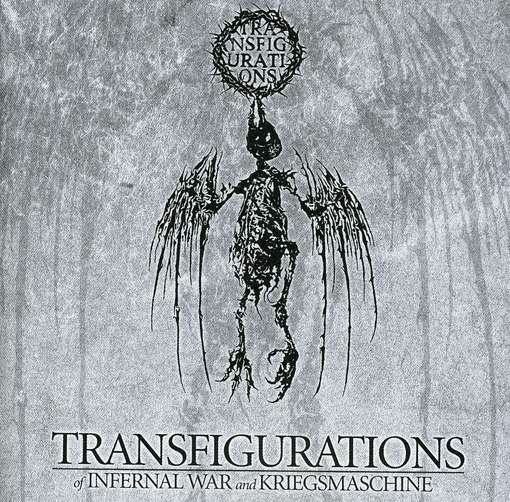 Transfigurations - Infernal War\kriegsmachine - Musik - ROCK - 0020286155515 - 21. februar 2011