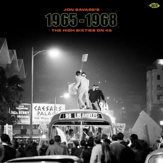 Various Artists · Jon Savage’s 1965-1968 the High Sixties on 45 (LP) (2019)