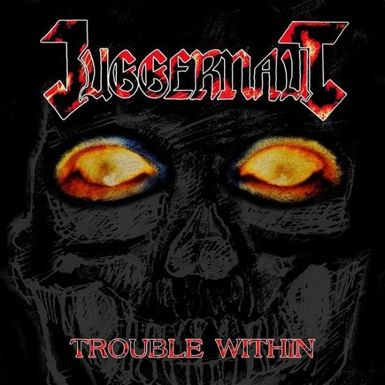 Trouble Within - Juggernaut - Musikk - METAL BLADE RECORDS - 0039841565515 - 4. april 2019