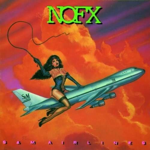 Cover for Nofx · S &amp; M Airlines (VINYL) (1993)