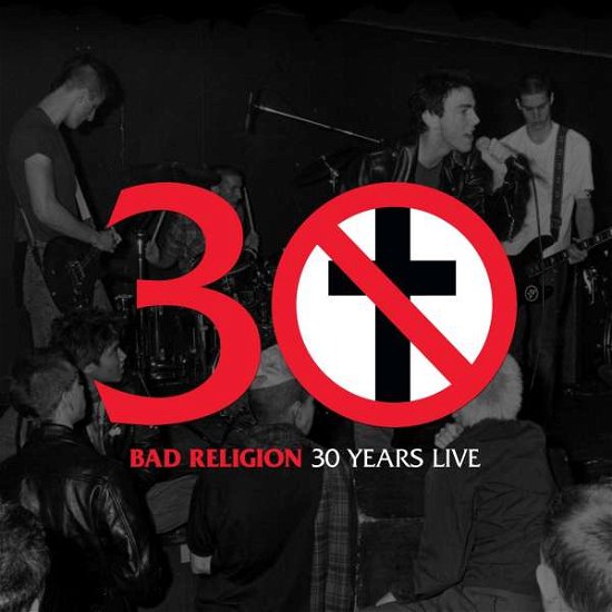 Cover for Bad Religion · 30 Years Live (LP) (2016)