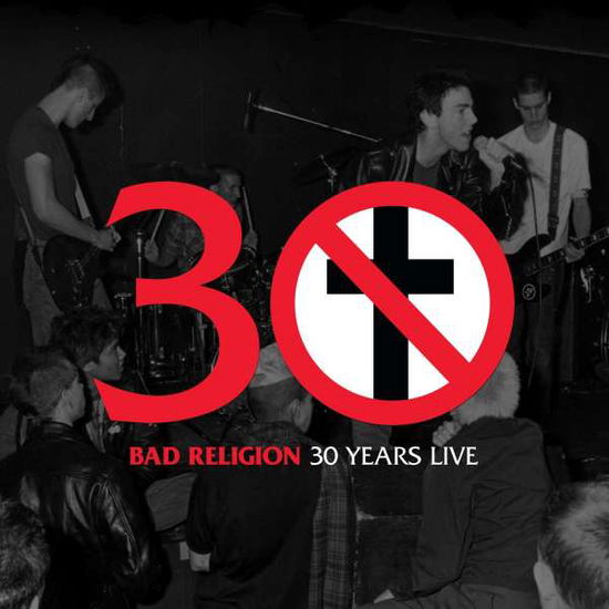 Cover for Bad Religion · 30 Years Live (LP) [Limited edition] (2024)