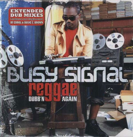 Reggae Dubb'n Again - Busy Signals - Musiikki - VP - 0054645195515 - tiistai 8. toukokuuta 2018