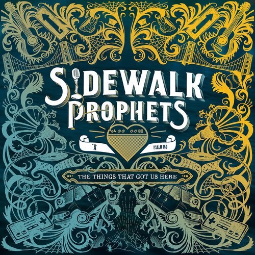 Cover for Sidewalk Prophets · Things That Got Us Here (LP) (2020)