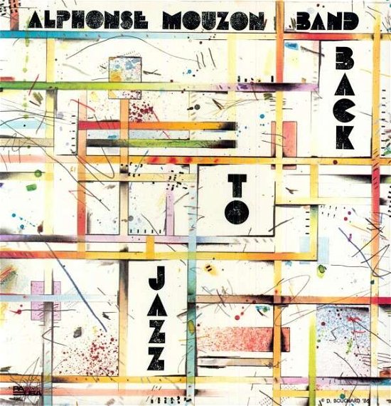 Cover for Alphonse Mouzon · Back To Jazz (LP) (1990)