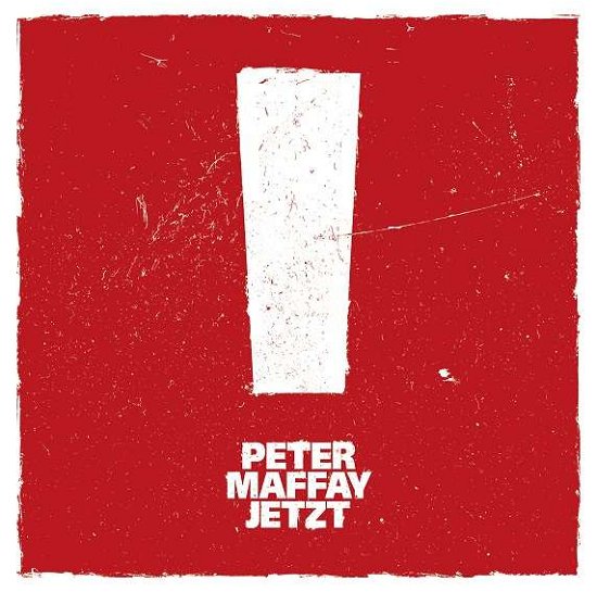 Jetzt! - Peter Maffay - Musikk - RED ROOSTER/ROUNDER - 0190759251515 - 30. august 2019